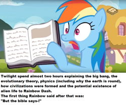 Size: 1046x871 | Tagged: safe, edit, screencap, character:rainbow dash, episode:the end in friend, g4, my little pony: friendship is magic, bible, book, boomerang (tv channel), creationism, op is a duck, op is trying to start shit, ponestrip