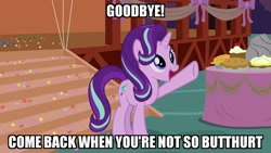 Size: 1280x720 | Tagged: safe, edit, edited screencap, screencap, character:starlight glimmer, species:pony, species:unicorn, episode:the maud couple, g4, my little pony: friendship is magic, balloon, butthurt, caption, decoration, female, food, goodbye, hater, hooves, image macro, mare, meme, party, pie, reaction image, ribbon, streamers, waving