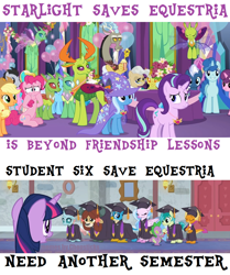 Size: 1048x1252 | Tagged: safe, edit, edited screencap, screencap, character:applejack, character:discord, character:gallus, character:lucky clover, character:mayor mare, character:ocellus, character:party favor, character:pinkie pie, character:sandbar, character:silverstream, character:smolder, character:spike, character:starlight glimmer, character:sugar belle, character:thorax, character:trixie, character:twilight sparkle, character:twilight sparkle (alicorn), character:yona, species:alicorn, species:changedling, species:changeling, species:dragon, species:earth pony, species:griffon, species:hippogriff, species:pony, species:reformed changeling, episode:celestial advice, episode:school raze, g4, my little pony: friendship is magic, clothing, drama, equestrian pink heart of courage, female, graduation, graduation cap, hat, male, mare, meme, op is a duck, op started shit, reformed four, school of friendship, starlight drama, student six, text, winged spike