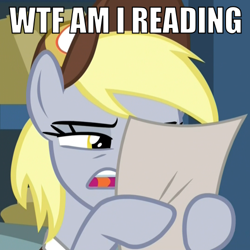 Size: 500x500 | Tagged: safe, edit, edited screencap, screencap, character:derpy hooves, species:pegasus, species:pony, episode:best gift ever, g4, my little pony: friendship is magic, caption, clothing, cropped, female, hat, hoof hold, image macro, impact font, mailmare, mailmare hat, mare, meme, open mouth, reaction image, reading, squint, text, what the fuck am i reading