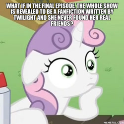Size: 600x600 | Tagged: safe, edit, edited screencap, screencap, character:sweetie belle, episode:ponyville confidential, g4, my little pony: friendship is magic, exploitable meme, image macro, meme, obligatory pony, sudden clarity sweetie belle, text