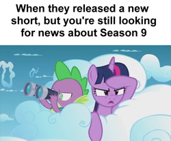 Size: 1280x1056 | Tagged: safe, edit, edited screencap, screencap, character:spike, character:twilight sparkle, character:twilight sparkle (alicorn), species:alicorn, species:dragon, species:pony, episode:rarity's biggest fan, episode:the cutie re-mark, season 9, binoculars, caption, cloud, duo, female, image macro, looking, male, mare, meme, searching, text
