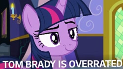Size: 479x269 | Tagged: safe, edit, edited screencap, screencap, character:twilight sparkle, character:twilight sparkle (alicorn), species:alicorn, species:pony, episode:a flurry of emotions, g4, my little pony: friendship is magic, american football, caption, female, los angeles rams, meme, new england patriots, nfl, obligatory pony, op is a duck, op is right, op is trying to start shit, ponified, solo, super bowl, super bowl liii, tom brady