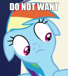 Size: 600x673 | Tagged: safe, edit, edited screencap, screencap, character:rainbow dash, species:pegasus, species:pony, episode:the lost treasure of griffonstone, g4, my little pony: friendship is magic, caption, cropped, do not want, female, floppy ears, image macro, mare, reaction image, solo, text