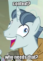 Size: 390x554 | Tagged: safe, edit, edited screencap, screencap, character:party favor, species:pony, species:unicorn, episode:the cutie map, g4, my little pony: friendship is magic, caption, derp, exploitable meme, i didn't listen, image macro, meme, open mouth, reaction image, smiling, text, wide eyes