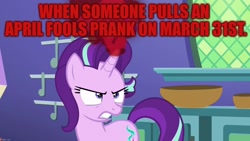 Size: 1280x720 | Tagged: safe, edit, edited screencap, screencap, character:starlight glimmer, species:pony, species:unicorn, episode:all bottled up, g4, my little pony: friendship is magic, angry, april fools, april fools 2019, april fools joke, caption, image macro, text
