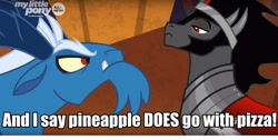 Size: 960x485 | Tagged: safe, edit, edited screencap, screencap, character:grogar, character:king sombra, episode:the beginning of the end, g4, my little pony: friendship is magic, caption, duo, image macro, pineapple pizza, silly, text, very silly
