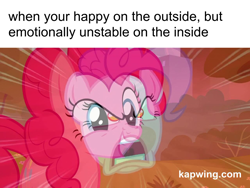 Size: 1280x964 | Tagged: safe, edit, edited screencap, screencap, character:pinkie pie, species:earth pony, species:pony, episode:the last roundup, g4, my little pony: friendship is magic, dead inside, female, funny, grammar error, kapwing, mare, meme, motion lines, screaming, solo, when x and y