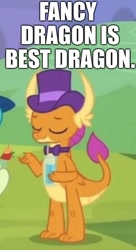 Size: 499x916 | Tagged: safe, edit, edited screencap, screencap, character:sandbar, character:smolder, episode:she's all yak, g4, my little pony: friendship is magic, best dragon, bow tie, caption, clothing, cropped, drink, fancy, glass, hat, image macro, solo focus, text, top hat