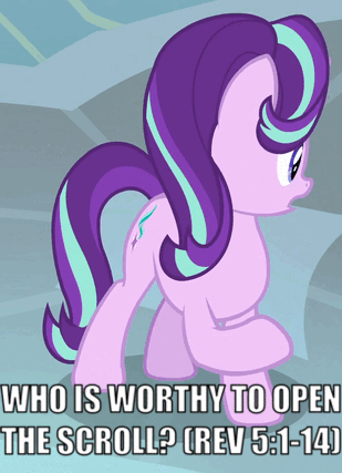 Size: 309x427 | Tagged: safe, edit, edited screencap, screencap, character:discord, character:starlight glimmer, species:draconequus, species:pony, species:unicorn, episode:a matter of principals, g4, my little pony: friendship is magic, animated, bible, bible verse, caption, cartoon physics, christianity, cropped, dialogue, hammerspace, image macro, invisible pockets, offscreen character, religion, scroll, solo focus, text