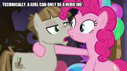 Size: 800x450 | Tagged: safe, edit, edited screencap, screencap, character:mudbriar, character:pinkie pie, species:earth pony, species:pony, episode:the maud couple, g4, my little pony: friendship is magic, caption, duo, gender, grammar, heroine, image macro, party cave, technically, text