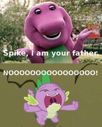 Size: 500x625 | Tagged: safe, edit, edited screencap, screencap, character:spike, species:dragon, episode:a dog and pony show, g4, my little pony: friendship is magic, barney the dinosaur, caption, creepy, crossover, exploitable meme, i am your father, image macro, irl, male, meme, nightmare fuel, noooooooo, nope, nope nope nope nope nope nope, open mouth, photo, so much nope, star wars, terrifying, text, wat