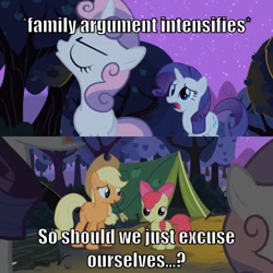 Size: 710x710 | Tagged: safe, edit, edited screencap, screencap, character:apple bloom, character:applejack, character:rarity, character:sweetie belle, species:pony, species:unicorn, episode:sisterhooves social, g4, my little pony: friendship is magic, argument, awkward moment, camping, caption, female, filly, food, funny, heartbreak, image macro, mare, marshmallow, meme, night, siblings, sisters, tent, text, uncomfortable, x intensifies