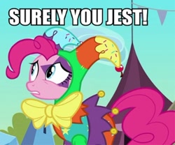 Size: 446x371 | Tagged: safe, edit, edited screencap, screencap, character:pinkie pie, episode:the crystal empire, g4, my little pony: friendship is magic, clothing, cropped, female, image macro, jester, jester pie, reaction image, solo