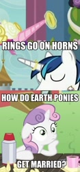 Size: 450x960 | Tagged: safe, edit, edited screencap, screencap, character:princess cadance, character:shining armor, character:sweetie belle, episode:a canterlot wedding, episode:ponyville confidential, g4, my little pony: friendship is magic, exploitable meme, horn, horn ring, image macro, meme, ring, screencap comic, sudden clarity sweetie belle, wedding ring