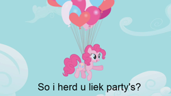 Size: 640x360 | Tagged: safe, edit, edited screencap, screencap, character:pinkie pie, episode:griffon the brush-off, g4, my little pony: friendship is magic, balloon, female, image macro, solo, text, then watch her balloons lift her up to the sky