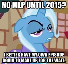 Size: 230x219 | Tagged: safe, edit, edited screencap, screencap, character:trixie, species:pony, species:unicorn, episode:all bottled up, episode:no second prances, episode:to where and back again, g4, my little pony: friendship is magic, season 5, cropped, female, hilarious in hindsight, image macro, mare, meme, my little pony, solo, trixie yells at everything