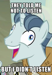 Size: 390x554 | Tagged: safe, edit, edited screencap, screencap, character:party favor, episode:the cutie map, g4, my little pony: friendship is magic, caption, contradiction, derp, exploitable meme, i didn't listen, image macro, logic bomb, meme, paradox