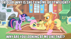 Size: 1000x560 | Tagged: safe, edit, edited screencap, screencap, character:applejack, character:fluttershy, character:twilight sparkle, species:earth pony, species:pegasus, species:pony, species:unicorn, episode:the return of harmony, g4, my little pony: friendship is magic, bedroom eyes, bondage, caption, female, hogtied, image macro, imminent rape, implied rape, mare, on back, out of context, rope, tied up