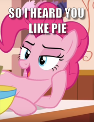 Size: 656x850 | Tagged: safe, edit, edited screencap, screencap, character:pinkie pie, episode:p.p.o.v. (pony point of view), g4, my little pony: friendship is magic, caption, cropped, female, flirty, image macro, lidded eyes, solo, text