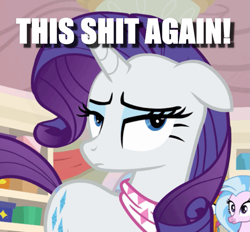 Size: 621x577 | Tagged: safe, edit, edited screencap, screencap, character:rarity, character:silverstream, character:smolder, episode:the end in friend, g4, my little pony: friendship is magic, caption, image macro, rarity is not amused, text, unamused, vulgar