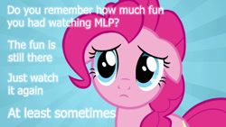 Size: 1280x720 | Tagged: safe, edit, edited screencap, screencap, character:pinkie pie, species:pony, episode:putting your hoof down, g4, my little pony: friendship is magic, female, floppy ears, sad, solo