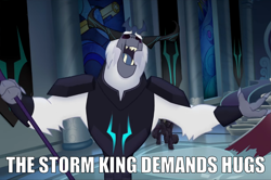 Size: 1269x845 | Tagged: safe, edit, edited screencap, screencap, character:storm king, my little pony: the movie (2017), antagonist, armor, canterlot castle, canterlot throne room, caption, crown, eyes closed, fangs, horns, hugs?, image macro, jewelry, meme, outstretched arms, regalia, staff, staff of sacanas, storm king's emblem, text, yeti