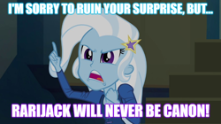 Size: 896x500 | Tagged: safe, edit, edited screencap, screencap, character:trixie, equestria girls:rainbow rocks, g4, my little pony: equestria girls, my little pony:equestria girls, image macro, implied lesbian, implied rarijack, implied shipping, meme, text, trixie yells at everything