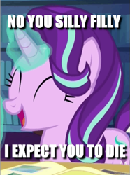 Size: 461x618 | Tagged: safe, edit, edited screencap, screencap, character:starlight glimmer, episode:every little thing she does, g4, my little pony: friendship is magic, caption, cropped, female, goldfinger, image macro, quote, solo, text