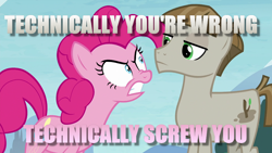 Size: 1080x608 | Tagged: safe, edit, edited screencap, screencap, character:mudbriar, character:pinkie pie, episode:the maud couple, g4, my little pony: friendship is magic, angry, caption, duo, image macro, technically, text