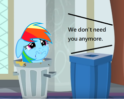 Size: 558x446 | Tagged: safe, edit, edited screencap, screencap, character:rainbow dash, species:pony, abuse, crying, dashabuse, end of ponies, op is a duck, op is trying to start shit, rainbow trash, sad, trash can