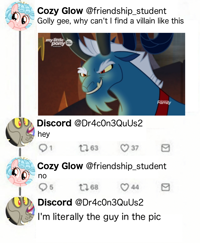 Size: 500x625 | Tagged: safe, edit, edited screencap, screencap, character:cozy glow, character:discord, character:grogar, episode:the beginning of the end, episode:the ending of the end, g4, my little pony: friendship is magic, i'm literally the guy in the pic, meme, meta, twitter