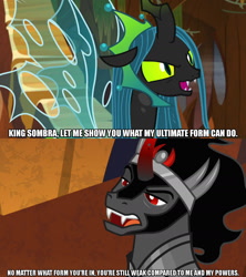 Size: 1280x1440 | Tagged: safe, edit, edited screencap, screencap, character:king sombra, character:queen chrysalis, species:changeling, species:pony, episode:the beginning of the end, episode:the ending of the end, g4, my little pony: friendship is magic, caption, female, image macro, male, meme, text, ultimate chrysalis