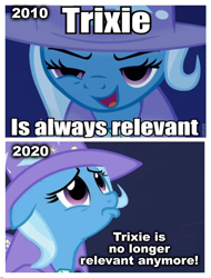 Size: 3106x4096 | Tagged: safe, edit, edited screencap, screencap, character:trixie, episode:magic duel, g4, my little pony: friendship is magic, 2010, 2020, meme, pouting, teary eyes
