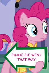 Size: 550x820 | Tagged: safe, edit, edited screencap, screencap, character:pinkie pie, episode:spice up your life, g4, my little pony: friendship is magic, blatant lies, cropped, exploitable meme, female, meme, pinkie pie's sign, solo