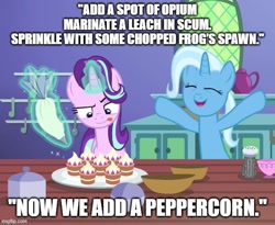 Size: 609x499 | Tagged: safe, edit, edited screencap, screencap, character:starlight glimmer, character:trixie, episode:all bottled up, g4, my little pony: friendship is magic, asterix, caption, cropped, image macro, song reference, teacakes, text