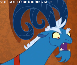 Size: 651x552 | Tagged: safe, edit, edited screencap, screencap, character:grogar, species:ram, species:sheep, episode:the beginning of the end, g4, my little pony: friendship is magic, angry, caption, cropped, funny, image macro, male, solo, text