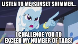 Size: 1280x720 | Tagged: safe, edit, edited screencap, screencap, character:trixie, episode:guitar centered, equestria girls:rainbow rocks, g4, my little pony: equestria girls, my little pony:equestria girls, caption, image macro, implied sunset shimmer, meme, text, trixie yells at everything