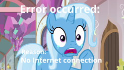 Size: 1280x720 | Tagged: safe, edit, edited screencap, screencap, character:trixie, species:pony, species:unicorn, episode:a horse shoe-in, g4, my little pony: friendship is magic, caption, crying, every gamers worst nightmare, female, image macro, mare, meme, online error text, raised hoof, sad, shocked, shocked expression, solo, text, trixie yells at everything, worried, yelling