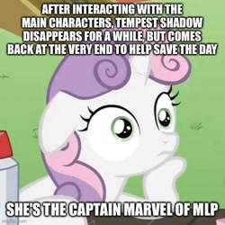 Size: 500x500 | Tagged: safe, edit, edited screencap, screencap, character:sweetie belle, character:tempest shadow, species:pony, species:unicorn, episode:ponyville confidential, episode:the ending of the end, g4, my little pony: friendship is magic, avengers: endgame, captain marvel (marvel), caption, cropped, exploitable meme, female, filly, image macro, impact font, meme, obligatory pony, sudden clarity sweetie belle, text