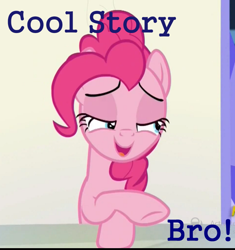 Size: 640x682 | Tagged: safe, artist:slb94, edit, edited screencap, screencap, character:pinkie pie, episode:party pooped, g4, my little pony: friendship is magic, caption, cool story bro, image macro, text