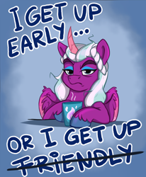 Size: 2428x2950 | Tagged: safe, artist:rutkotka, character:opaline arcana, species:alicorn, species:pony, g5, my little pony: make your mark, ..., angry, bed hair, coffee mug, cup, curved horn, english, eyebrows, eyeshadow, female, frown, grumpy, high res, horn, lidded eyes, looking at you, makeup, mare, mug, opaline arcana is not amused, scowl, solo, text, tired, unamused, unshorn fetlocks, wings